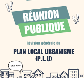 📢 Réunion publique – Révision générale du Plan Local d’Urbanisme (PLU) 📢